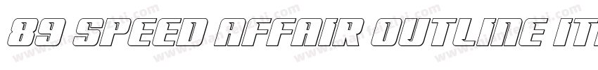 89 Speed Affair Outline Ital字体转换